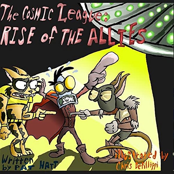 The Cosmic League: Rise Of The Allies-..