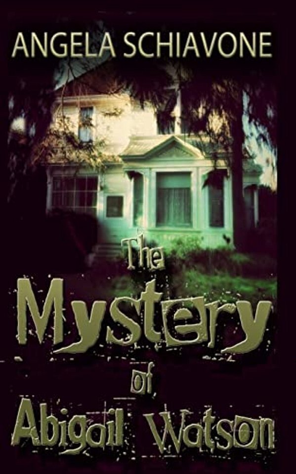The Mystery Of Abigail Watson-..
