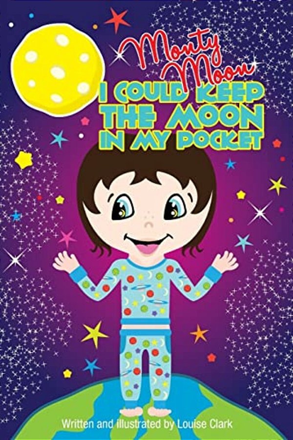 Monty Moon! "I Could Keep The Moon In My Pocket!"-..