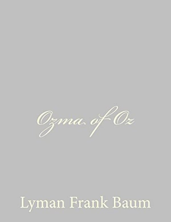 Ozma Of Oz-..