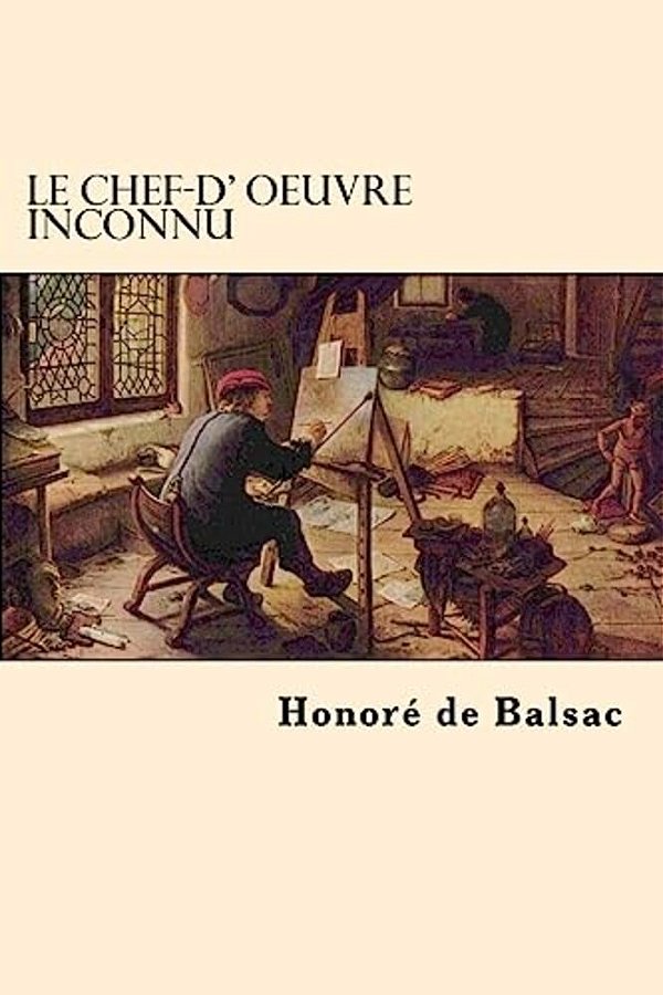 Le Chef-D' Oeuvre Inconnu-..