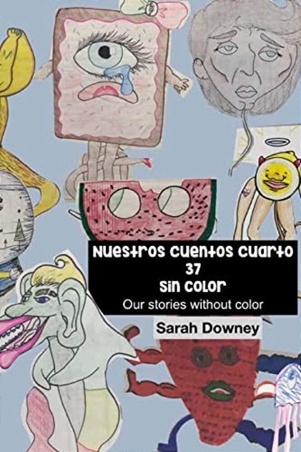 Nuestros Cuentos Sin Color-..