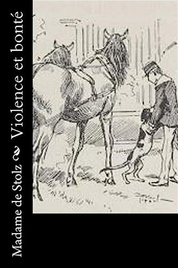 Violence Et Bonté-..