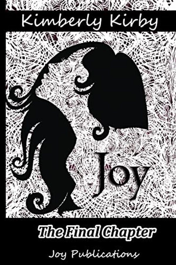 Joy: The Final Chapter-..