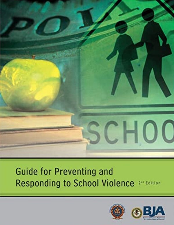 Guide For Preventing And Responding To School Violence (Second Edition)-..