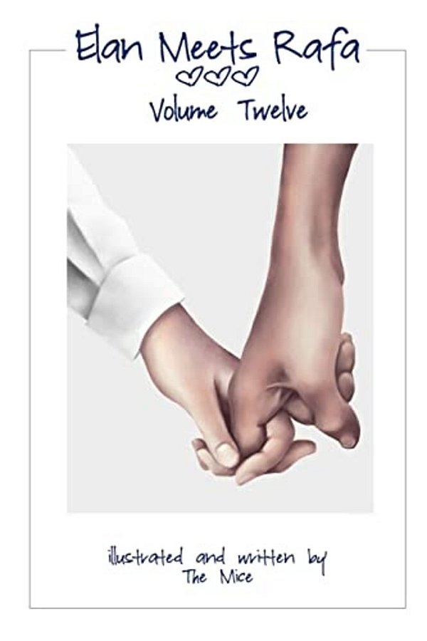 Elan Meets Rafa Volume 12: Boy Love Story-..
