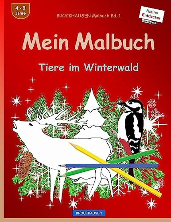Brockhausen Malbuch Bd. 1 - Mein Malbuch: Tiere Im Winterwald-..