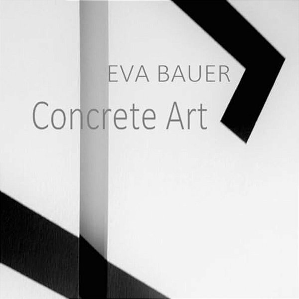 Eva Bauer Concrete Art-..