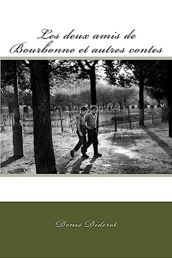 Les Deux Amis De Bourbonne Et Autres Contes-..