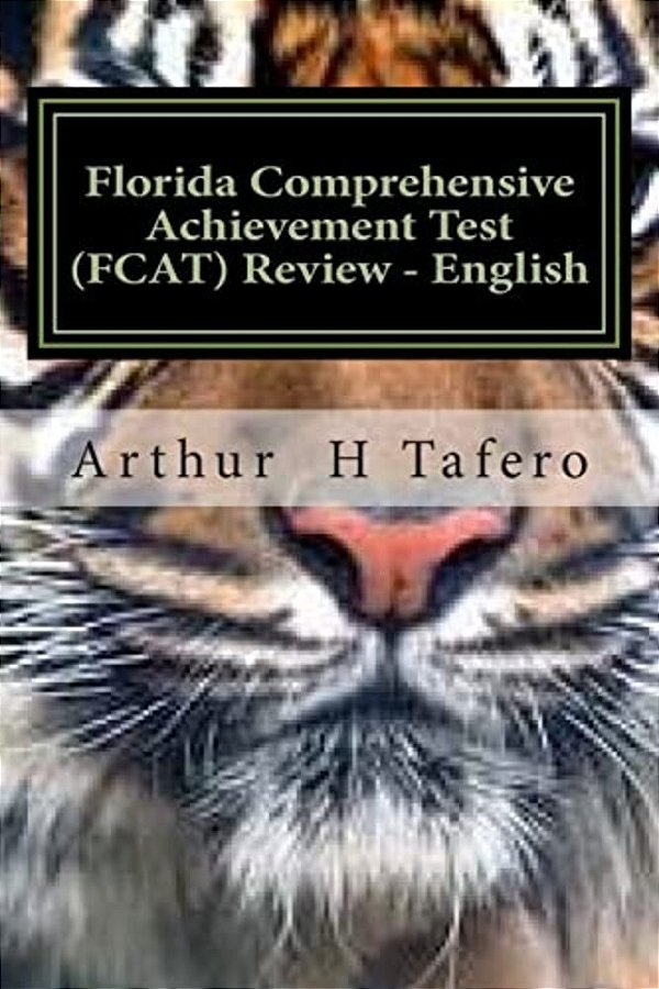 Florida Comprehensive Achievement Test (Fcat) Review - English: (Fcat) English Review Course Outline For Teachers-..