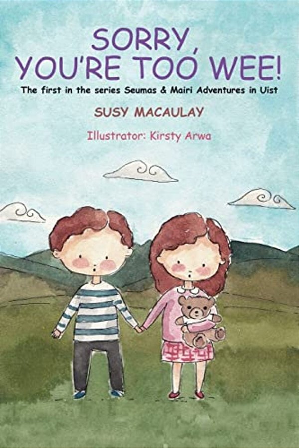 Sorry, You'Re Too Wee! Revised Edition-..