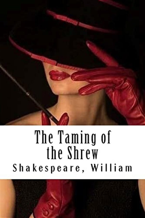 The Taming Of The Shrew-..
