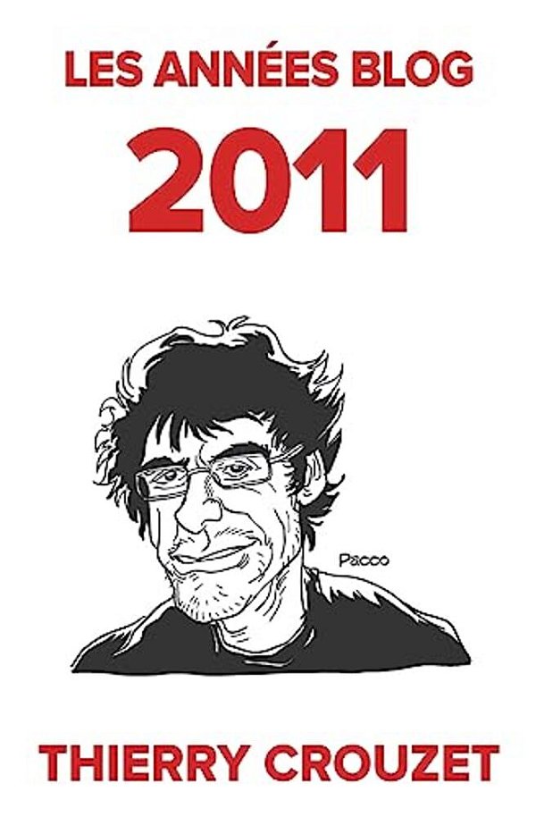 Les Années Blog 2011-..