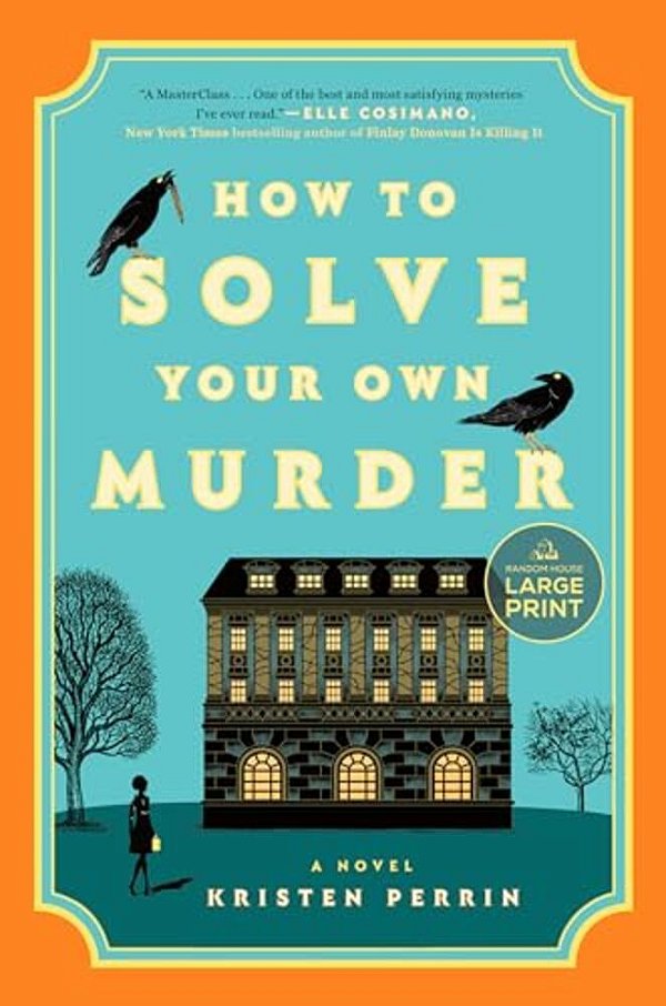 How To Solve Your Own Murder-..
