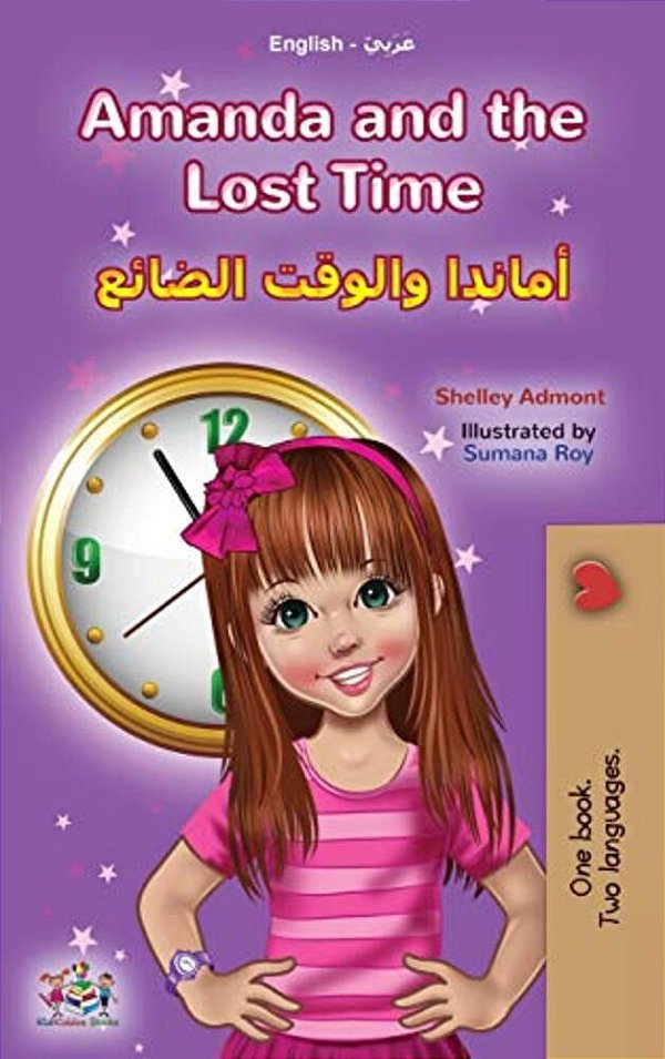 Amanda And The Lost Time (English Arabic Bilingual Book For Kids)-..