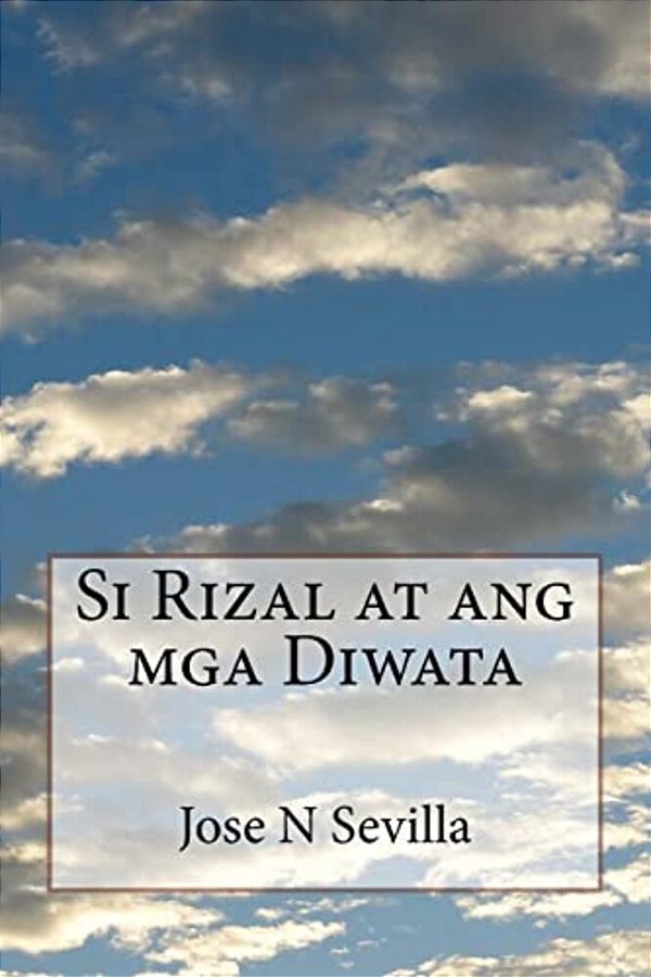Si Rizal At Ang Mga Diwata-..