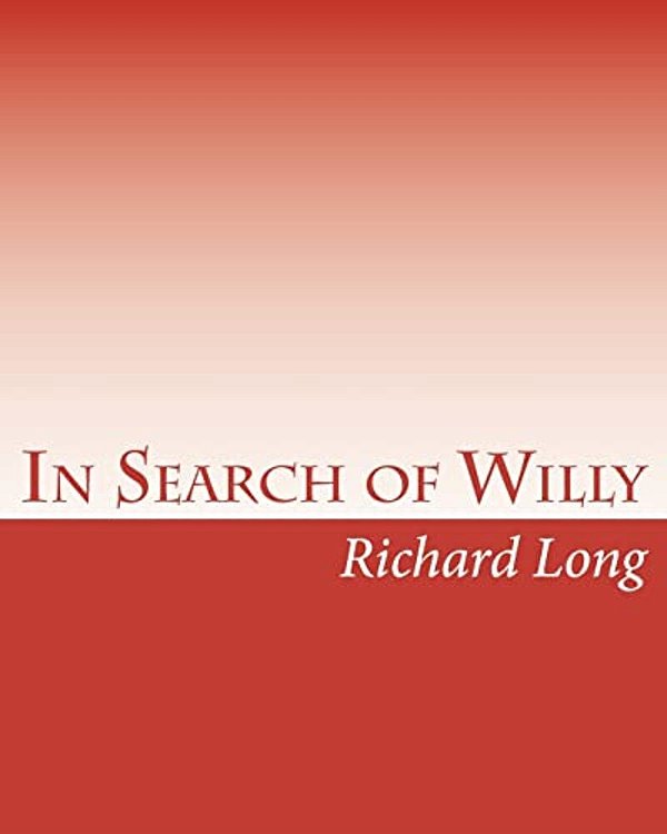 In Search Of Willy: A Photographic Essay On The Male Penis-..
