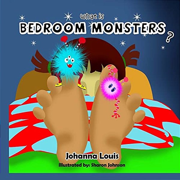 What Is Bedroom Monsters?-..