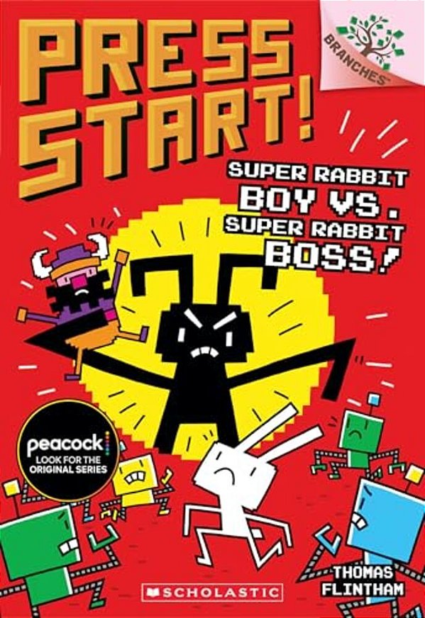 Super Rabbit Boy Vs. Super Rabbit Boss!: A Branches Book (Press Start! #4): Volume 4-..
