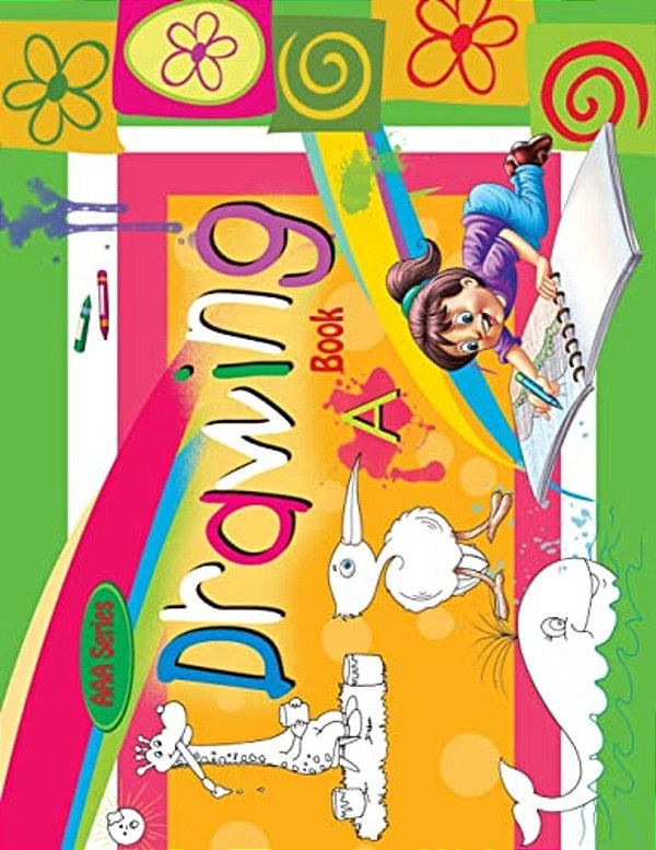 Aaa Series Drawing Book A: Pre School Activity Book-..