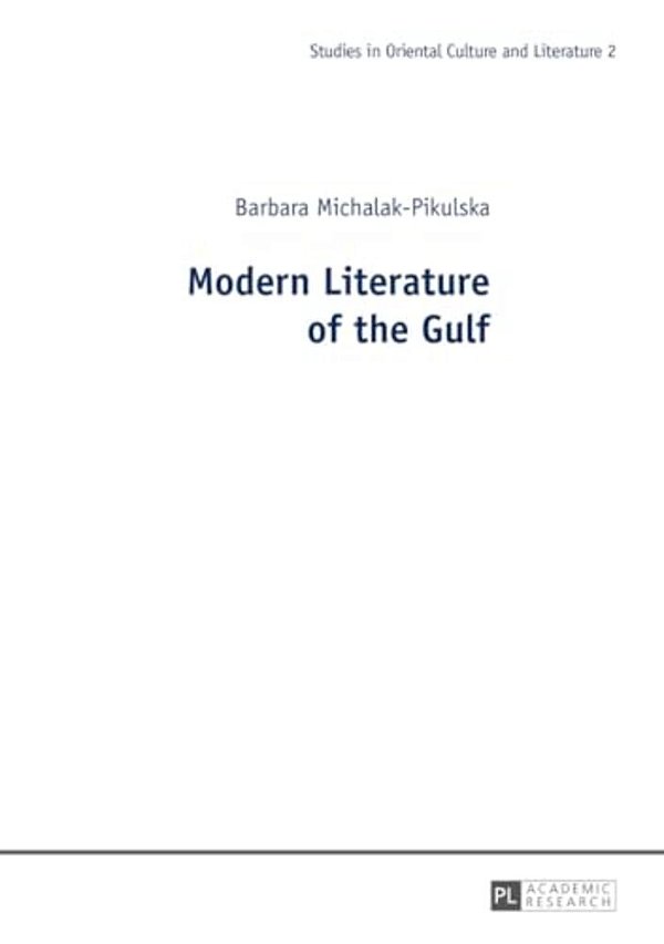 Modern Literature Of The Gulf-..