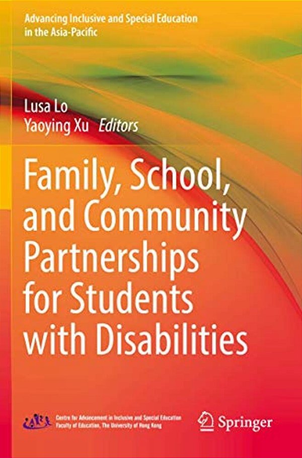 Family, School, And Community Partnerships For Students With Disabilities-..