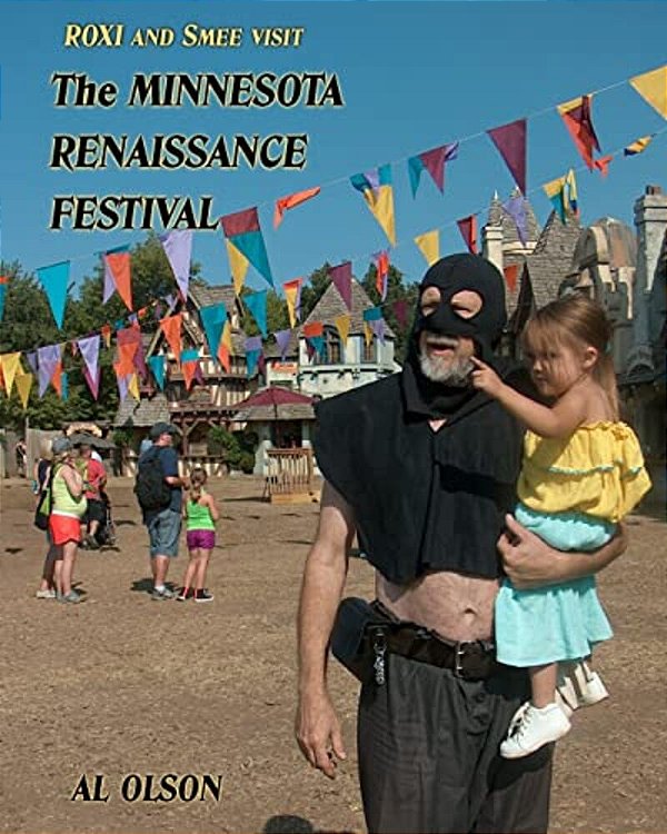 Roxi And Smee Visit The Minnesota Renaissance Festival-..