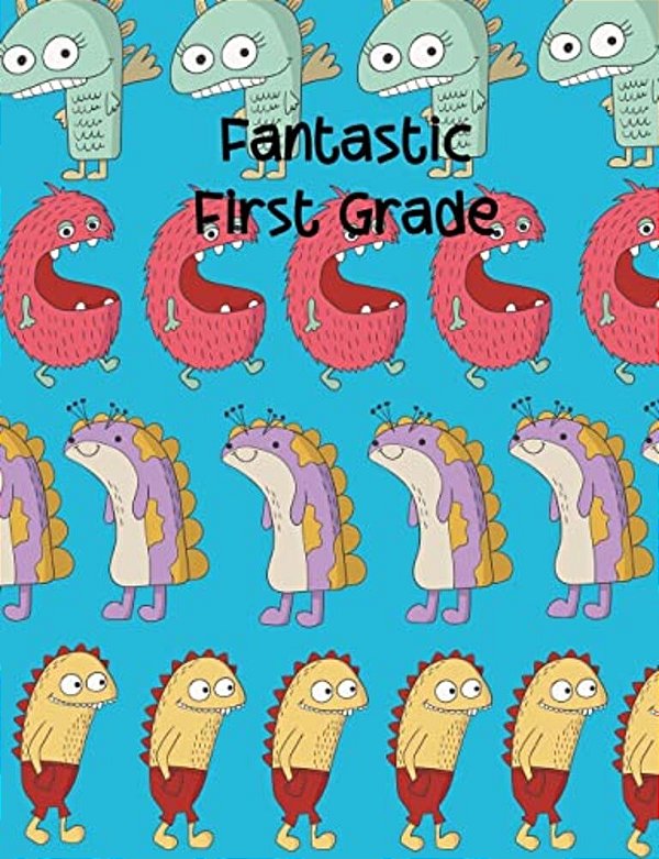 Fantastic First Grade-..