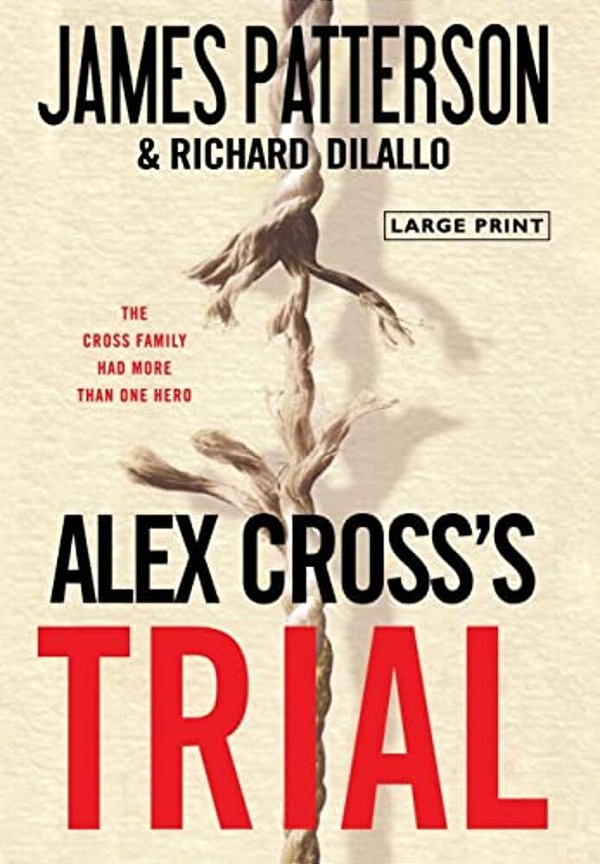 Alex Cross's Trial (Large Print Edition)-..