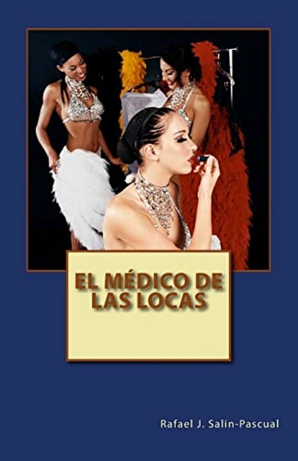 El Medico De Las Locas-..