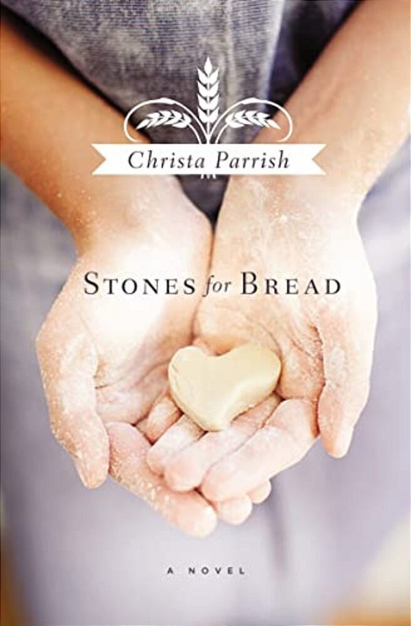 The Stones For Bread-..