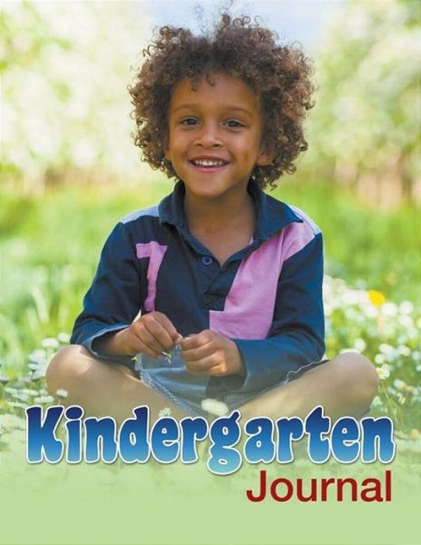 Kindergarten Journal-..