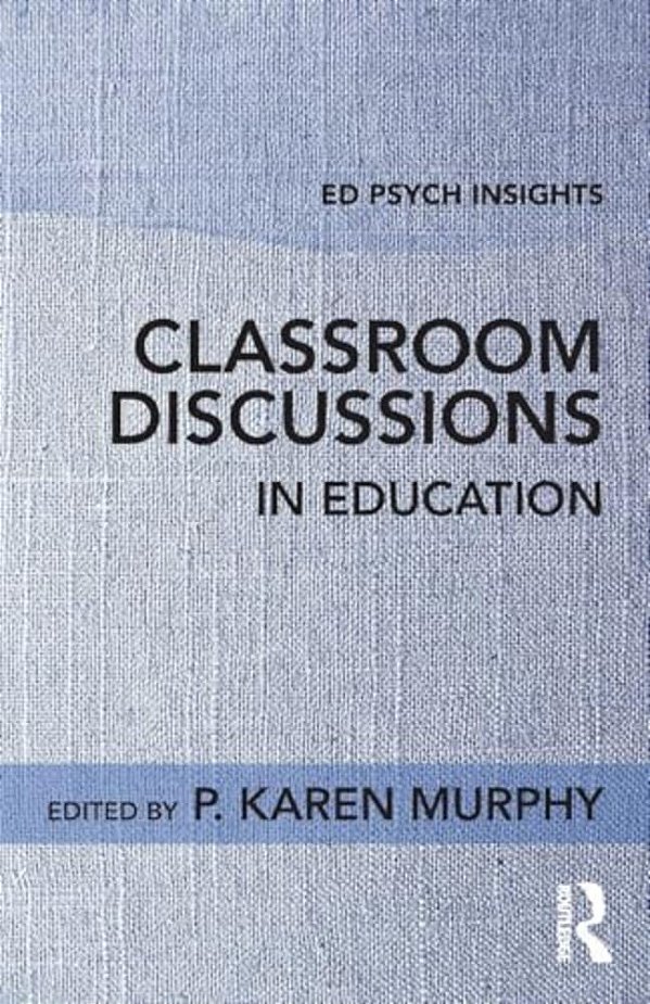 Classroom Discussions In Education-..
