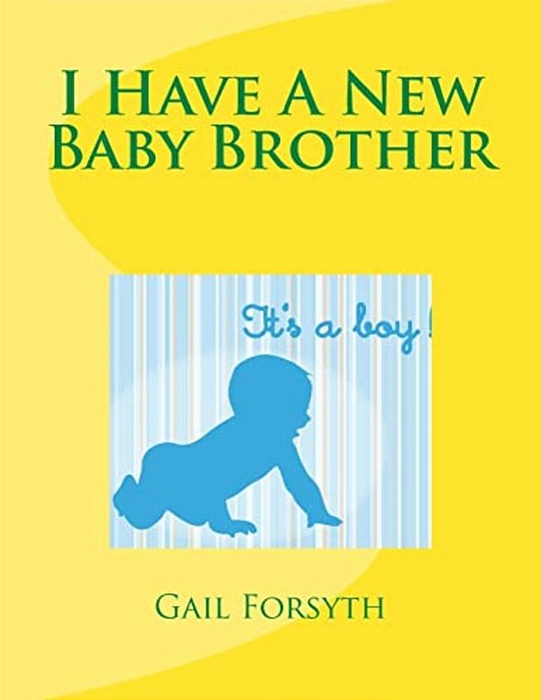 I Have A New Baby Brother-..