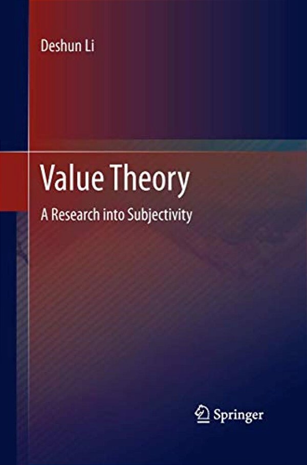 Value Theory: A Research Into Subjectivity-..