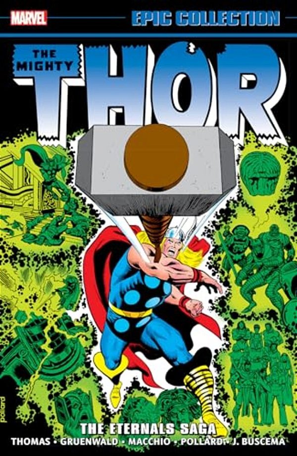 Thor Epic Collection: The Eternals Saga-..