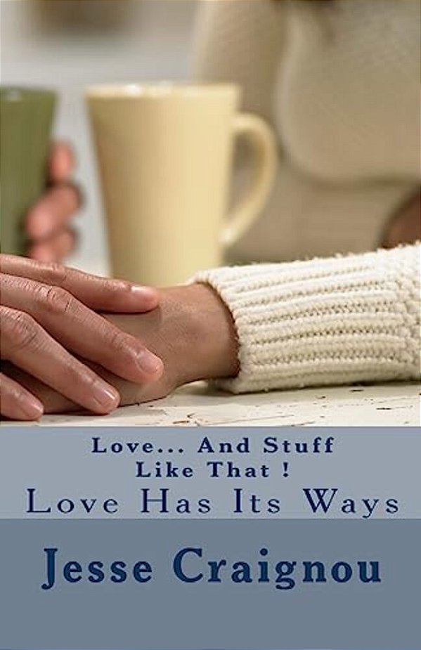 Love... And Stuff Like That!-..