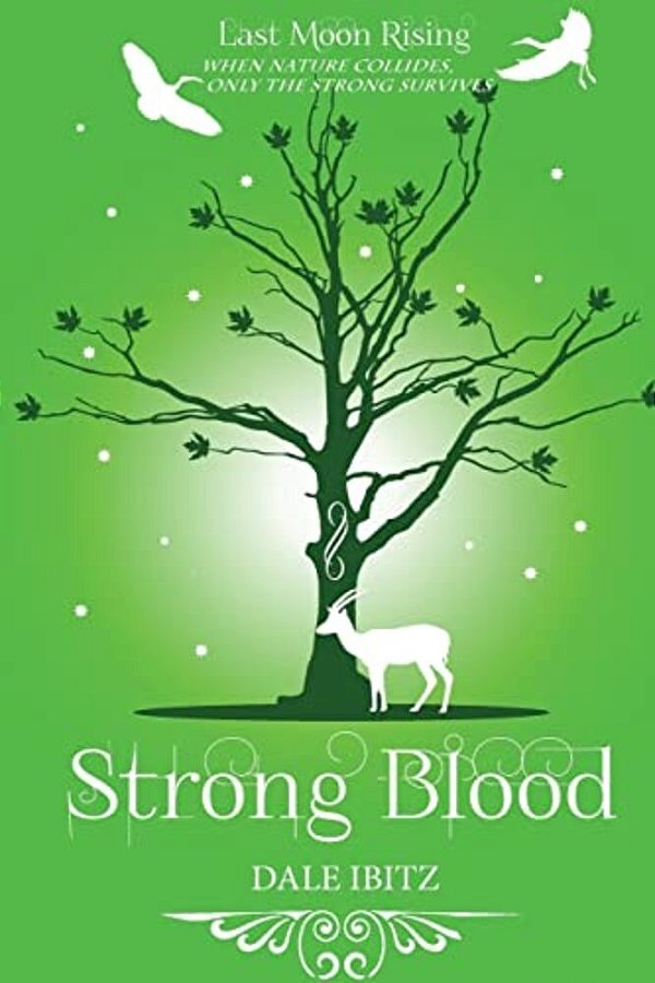 Strong Blood: Last Moon Rising Series-..