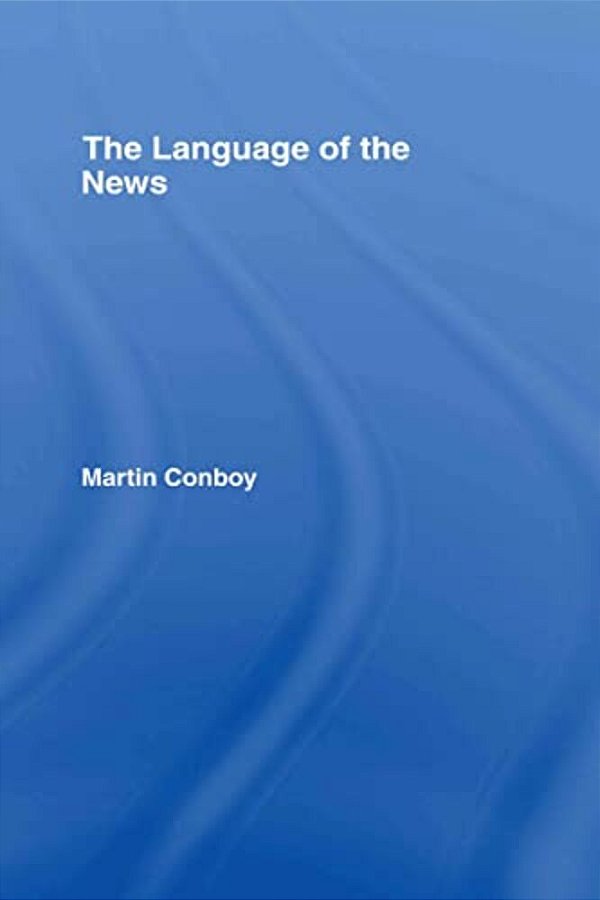 The Language Of The News-..