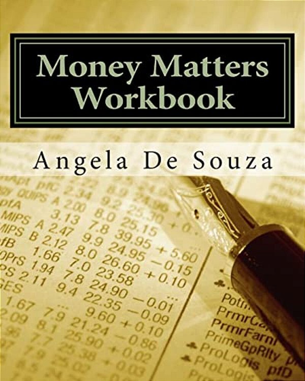 Money Matters Workbook: Sort Out Your Money One Step At A Time. -..