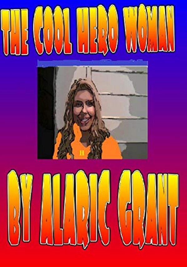 The Cool Hero Woman-..