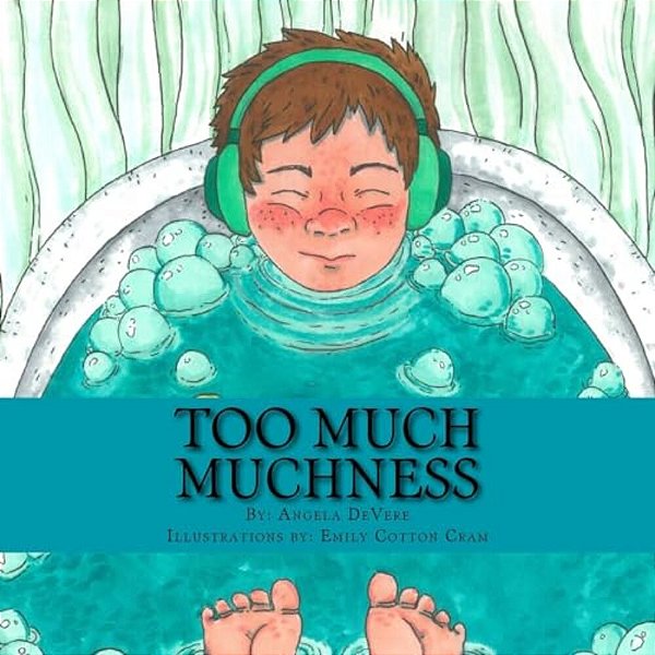 Too Much Muchness: (A Bedtime Story For Children With Asd)-..