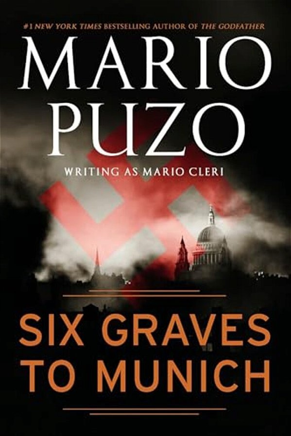 Six Graves To Munich-..