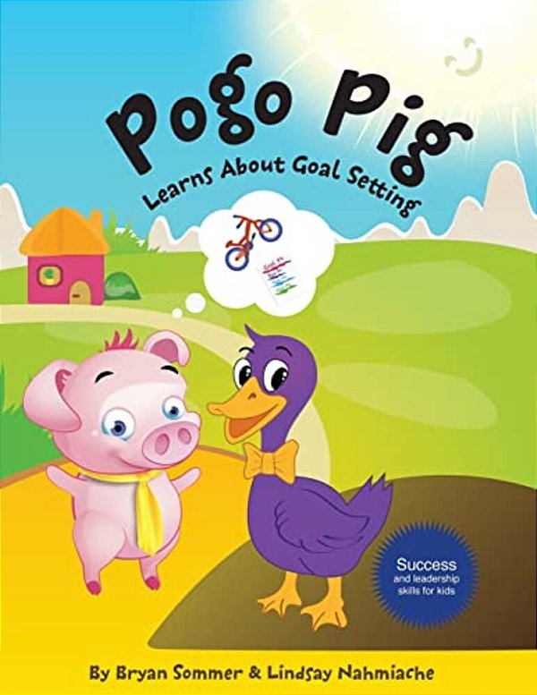 Pogo Pig Learns About Goal Setting-..