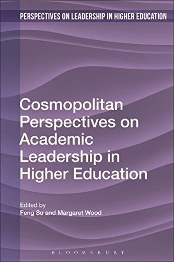 Cosmopolitan Perspectives On Academic Leadership In Higher Education-..