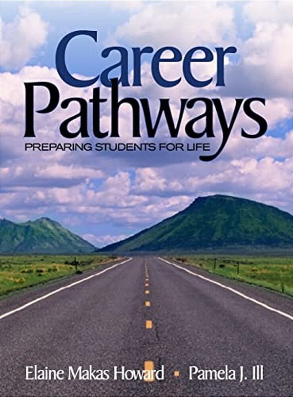 Career Pathways: Preparing Students For Life-..