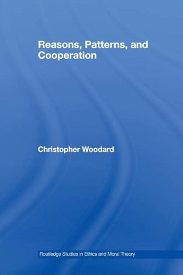 Reasons, Patterns, And Cooperation-..