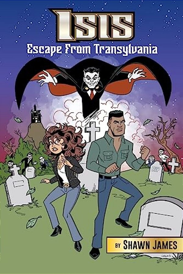 Isis: Escape From Transylvania-..