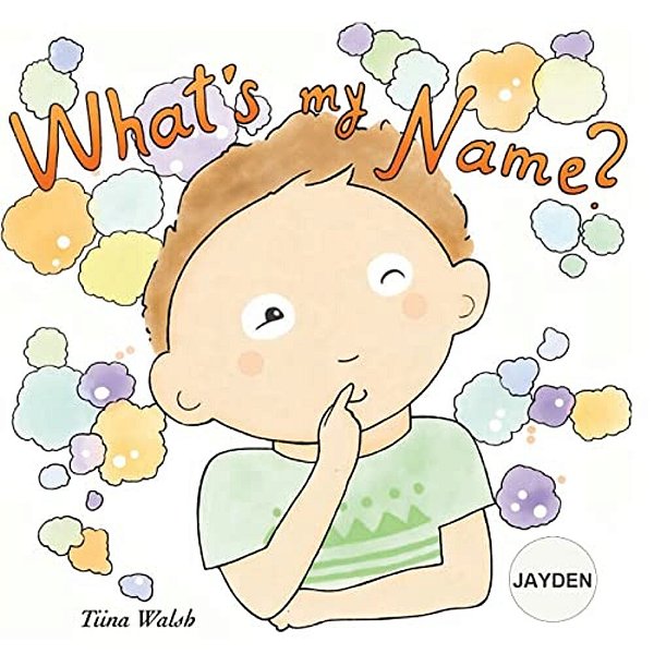 What's My Name? Jayden-..