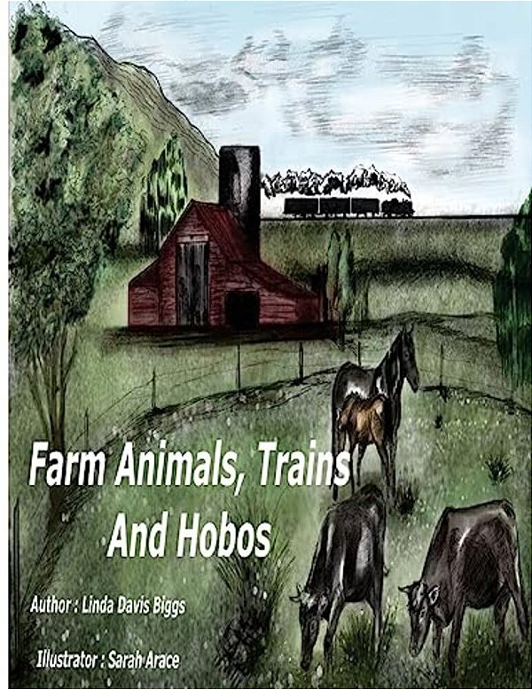 Farm Animals, Trains And Hobos-..